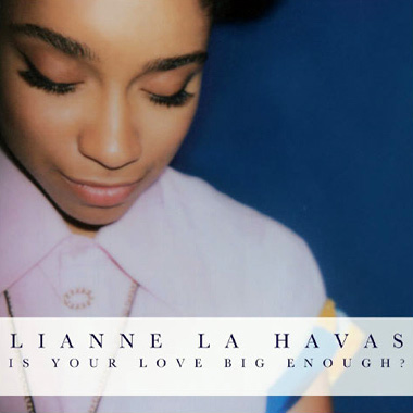 Новый альбом Лианн Ла Хавас "Is Your Love Big Enough?"
